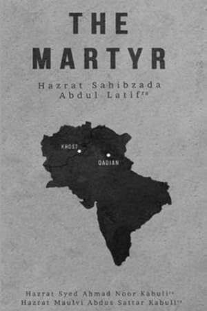 Bild des Verkufers fr The Martyr by Noor Kabuli, Syed Ahmad [Paperback ] zum Verkauf von booksXpress