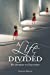 Seller image for A Life Divided: My Journey to Salvation [Soft Cover ] for sale by booksXpress