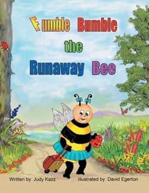 Bild des Verkufers fr Fumble Bumble the Runaway Bee [Soft Cover ] zum Verkauf von booksXpress