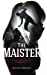 Seller image for The Maister: A family terrorised by a fathers cruelty [Soft Cover ] for sale by booksXpress