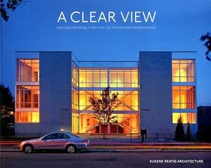Imagen del vendedor de A Clear View: How Glass Buildings in the Inner City Transformed a Neighborhood [Soft Cover ] a la venta por booksXpress