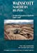 Seller image for Wainscott Northern By-pass: Archaeological Investigations 1992-1997 (CAT Occasional Paper) [Soft Cover ] for sale by booksXpress