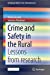 Seller image for Crime and Safety in the Rural: Lessons from research (SpringerBriefs in Criminology) by Ceccato, Vania, Abraham, Jonatan [Paperback ] for sale by booksXpress