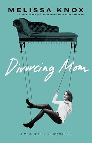 Seller image for Divorcing Mom: A Memoir of Psychoanalysis [Soft Cover ] for sale by booksXpress