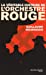 Bild des Verkufers fr la véritable histoire de l'orchestre rouge [FRENCH LANGUAGE - Soft Cover ] zum Verkauf von booksXpress