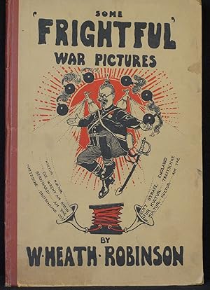 Seller image for Some 'Frightful' War Pictures for sale by B Street Books, ABAA and ILAB