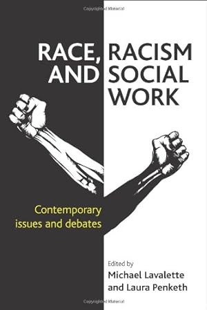 Seller image for Race, Racism and Social Work: Contemporary Issues and Debates [Paperback ] for sale by booksXpress