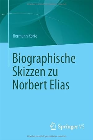 Seller image for Biographische Skizzen zu Norbert Elias (German Edition) by Korte, Hermann [Paperback ] for sale by booksXpress