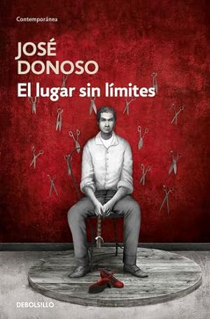 Seller image for El lugar sin l ­mites / Hell Has No Limits (Spanish Edition) by Donoso, Jos © [Mass Market Paperback ] for sale by booksXpress