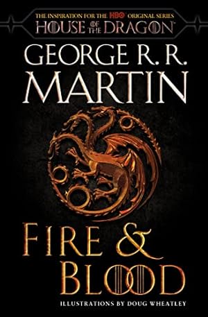 Immagine del venditore per Fire & Blood: 300 Years Before A Game of Thrones (A Targaryen History) (A Song of Ice and Fire) by Martin, George R. R. [Paperback ] venduto da booksXpress