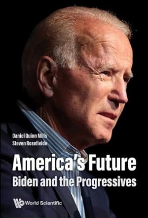 Immagine del venditore per America's Future: Biden and the Progressives [Soft Cover ] venduto da booksXpress