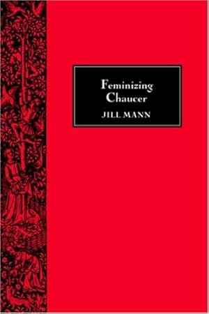 Image du vendeur pour Feminizing Chaucer (Chaucer Studies) by Mann, Jill [Paperback ] mis en vente par booksXpress