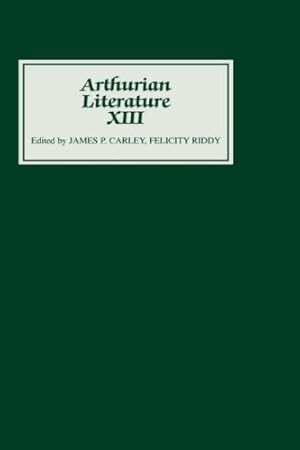 Seller image for Arthurian Literature XIII (Vol 13) [Hardcover ] for sale by booksXpress