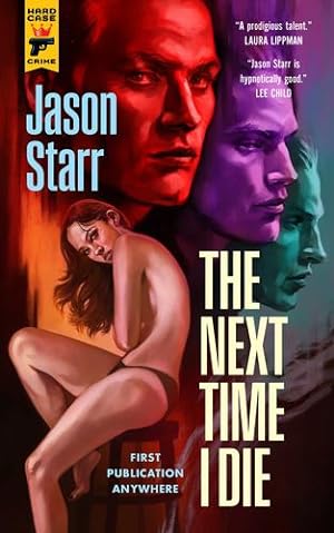 Seller image for The Next Time I Die by Starr, Jason [Paperback ] for sale by booksXpress
