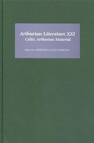 Bild des Verkufers fr Arthurian Literature XXI: Celtic Arthurian Material (v. 21) [Hardcover ] zum Verkauf von booksXpress