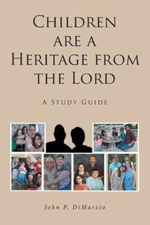 Immagine del venditore per Children are a Heritage from the Lord: A Study Guide [Soft Cover ] venduto da booksXpress