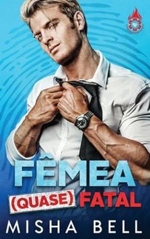 Seller image for Fªmea (quase) Fatal (Portuguese Edition) [Soft Cover ] for sale by booksXpress