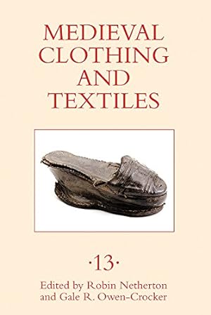 Seller image for Medieval Clothing and Textiles by Robin Netherton, Gale R. Owen-Crocker [Hardcover ] for sale by booksXpress
