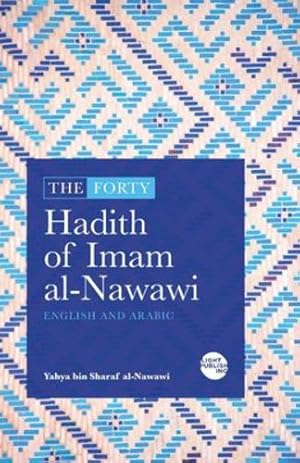 Bild des Verkufers fr The Forty Hadith of Imam al-Nawawi [Soft Cover ] zum Verkauf von booksXpress