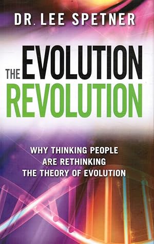 Immagine del venditore per The Evolution Revolution: why Thinking People Are Rethinking the Theory of Evolution venduto da Bookshop Baltimore