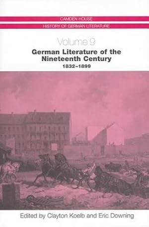 Bild des Verkufers fr German Literature of the Nineteenth Century, 1832-1899 (Camden House History of German Literature) [Hardcover ] zum Verkauf von booksXpress