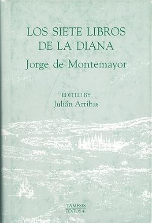 Seller image for Los Siete Libros de la Diana (Textos B) by Montemayor, Jorge de [Hardcover ] for sale by booksXpress