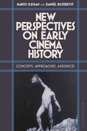 Seller image for New Perspectives on Early Cinema History: Concepts, Approaches, Audiences [Hardcover ] for sale by booksXpress