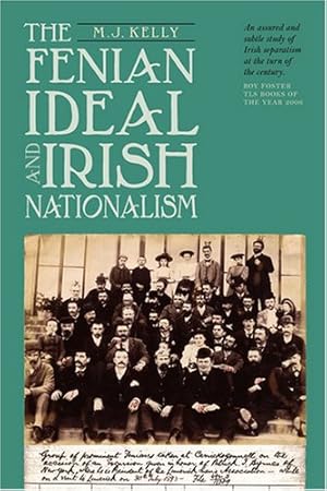 Seller image for The Fenian Ideal and Irish Nationalism, 1882-1916 (Irish Historical Monographs) [Hardcover ] for sale by booksXpress