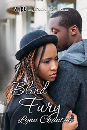 Seller image for Blind Fury (Vibe a Steamy Romance) by Chantale, Lynn [Paperback ] for sale by booksXpress