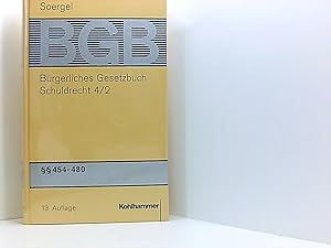 Bild des Verkufers fr Brgerliches Gesetzbuch mit Einfhrungsgesetz und Nebengesetzen (BGB): Band 6/2, Schuldrecht 4/2:  454-480 BGB (Brgerliches Gesetzbuch mit . (BGB): 13. Auflage, 6/2, Band 6) zum Verkauf von Book Broker