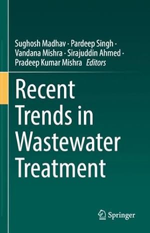 Seller image for Recent Trends in Wastewater Treatment [Hardcover ] for sale by booksXpress