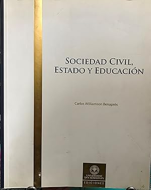 Sociedad civil, Estado y Educación. Prólogo Pedro Rosso