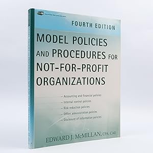 Imagen del vendedor de Model Policies and Procedures for Not-for-Profit Organizations, 4th Edition a la venta por Neutral Balloon Books