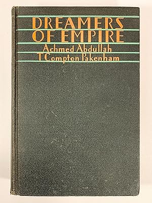 Bild des Verkufers fr Dreamers of Empire Illustrated by B K Morris zum Verkauf von Old New York Book Shop, ABAA