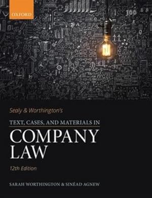 Imagen del vendedor de Sealy & Worthington's Text, Cases, and Materials in Company Law by Worthington, Sarah, Agnew, Sin ©ad [Paperback ] a la venta por booksXpress