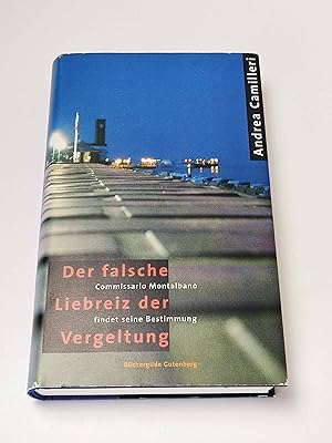 Bild des Verkufers fr Der falsche Liebreiz der Vergeltung : Commissario Montalbano findet seine Bestimmung zum Verkauf von BcherBirne