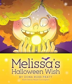 Bild des Verkufers fr Melissaâs Halloween Wish by Ross Pratt, Dona [Hardcover ] zum Verkauf von booksXpress