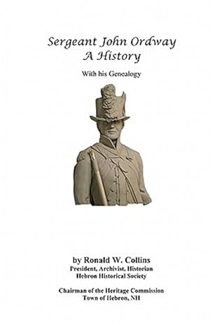 Seller image for Sergeant John Ordway : A History With His Genealogy for sale by GreatBookPricesUK
