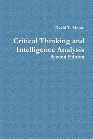 Imagen del vendedor de Critical Thinking and Intelligence Analysis a la venta por GreatBookPricesUK