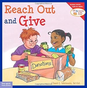 Bild des Verkufers fr Reach Out and Give (Learn to Get Along) (Learn to Get Along S.) zum Verkauf von WeBuyBooks
