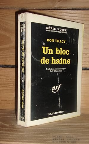 Image du vendeur pour UN BLOC DE HAINE - (the hated one) mis en vente par Planet's books