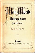 Seller image for Mar Und Morik Eine Bubengeschichte in Sieben Streichen for sale by Monroe Bridge Books, MABA Member