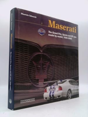 Bild des Verkufers fr Maserati: The Grand Prix, Sports and GT Cars Model by Model, 1926-2004 zum Verkauf von ThriftBooksVintage