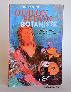 Imagen del vendedor de Odilon Redon Botaniste a la venta por Librairie Raimbeau