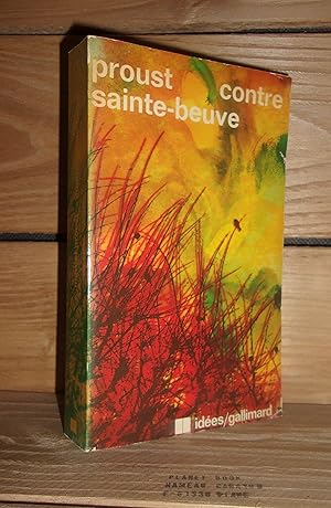 Image du vendeur pour CONTRE SAINTE-BEUVE mis en vente par Planet's books