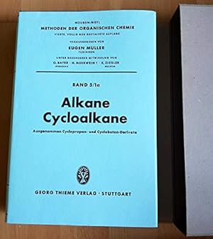 Seller image for Methods of Organic Chemistry, Ln; Methoden der organischen Chemie, Ln, Bd.5/1a, Alkane, Cycloalkane: Bd. V/1a for sale by WeBuyBooks