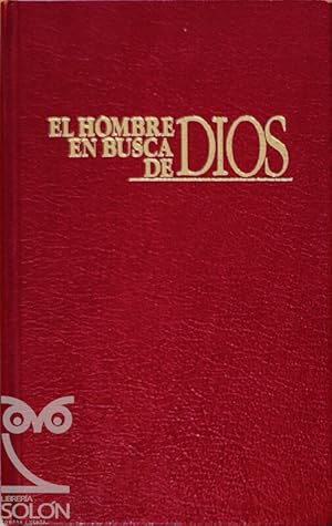 El hombre en busca de Dios