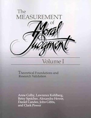 Imagen del vendedor de Measurement of Moral Judgment : Theoretical Foundations and Research Validation a la venta por GreatBookPricesUK
