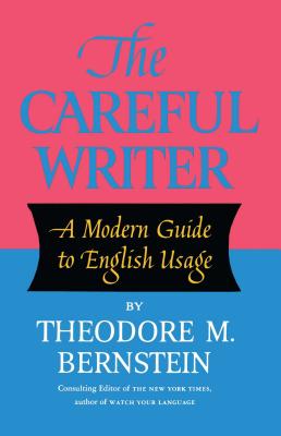 Seller image for The Careful Writer (Paperback or Softback) for sale by BargainBookStores