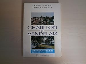 Bild des Verkufers fr CHATILLON EN VENDELAIS zum Verkauf von Le temps retrouv